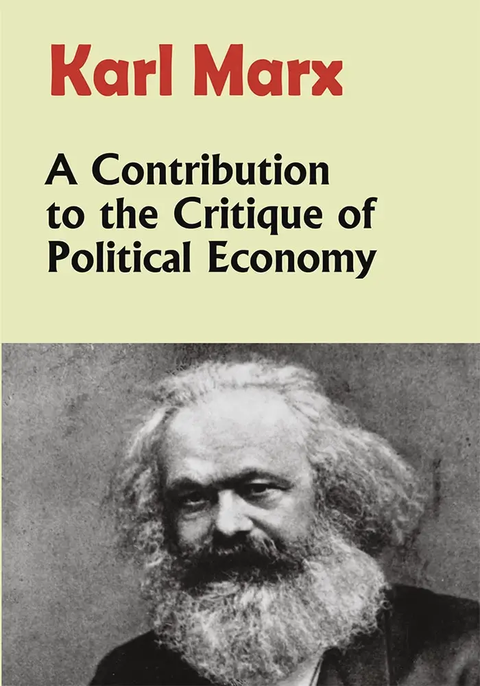 Karl Marx, A Contribution to the critique of Economy